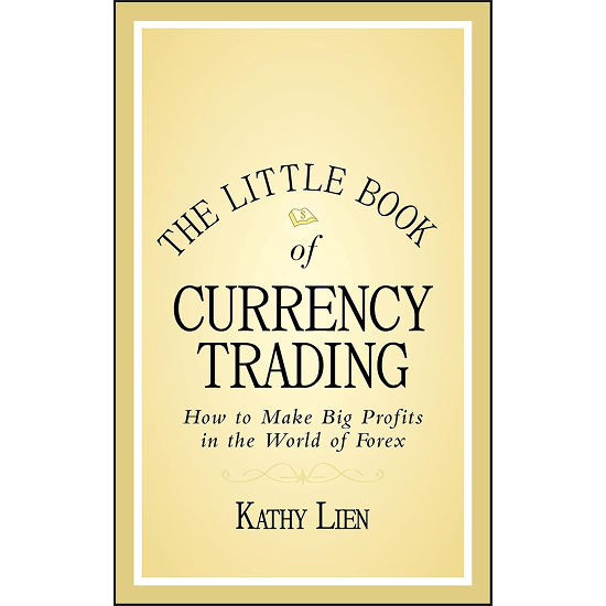 The Little Book of Currency Trading
